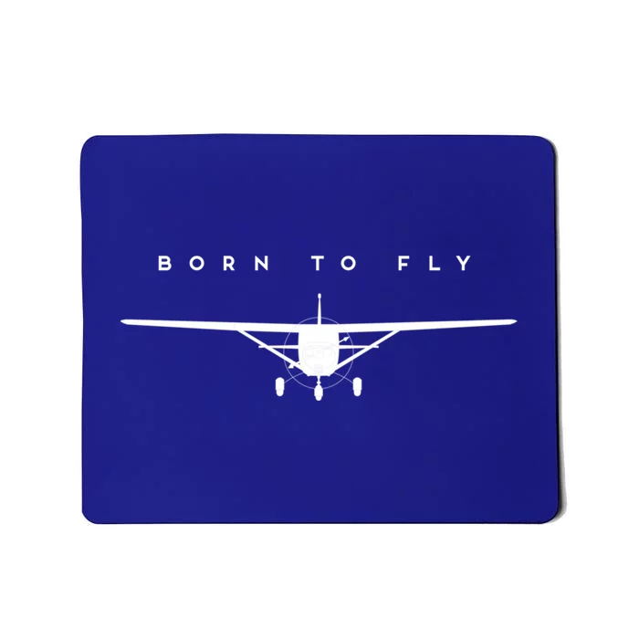 Single Engine Prop Airplane Meaningful Gift Born To Fly Gift Mousepad