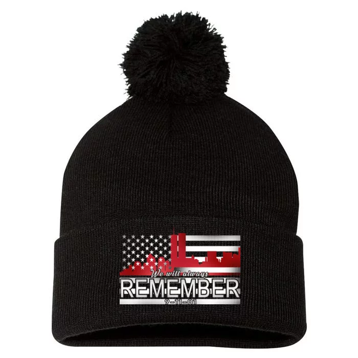 September 11th We Will Always Remember 9-11-01 Pom Pom 12in Knit Beanie