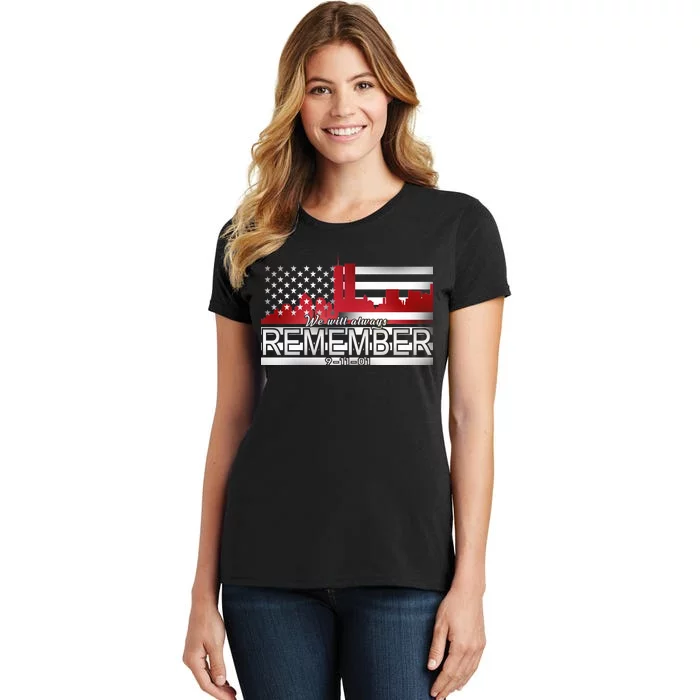 September 11th We Will Always Remember 9-11-01 Women's T-Shirt