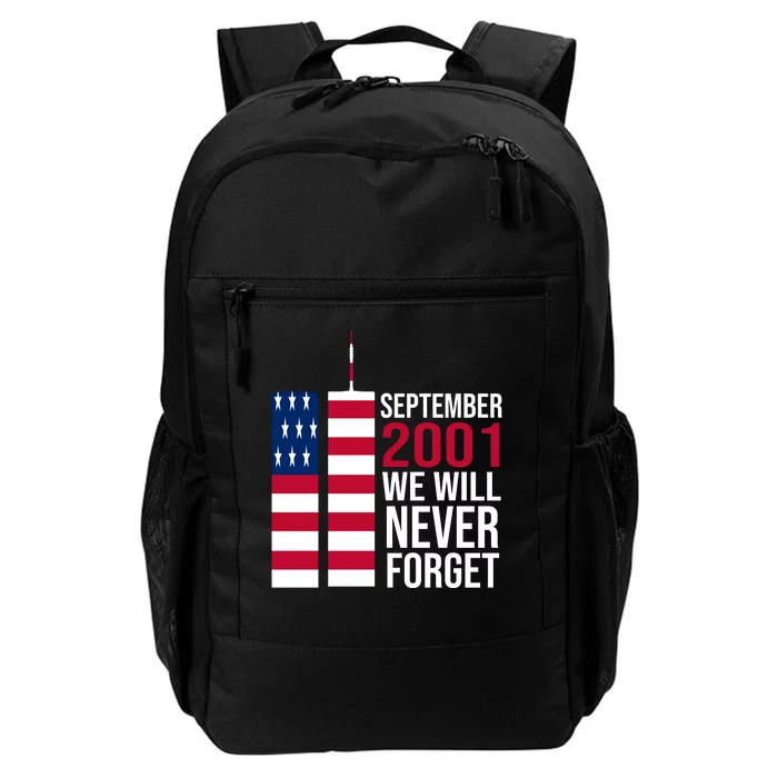 September 2001 We Will Never Forgot 20Th Anniversary 9-11 Daily Commute Backpack