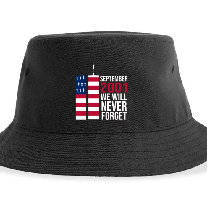 September 2001 We Will Never Forgot 20Th Anniversary 9-11 Sustainable Bucket Hat