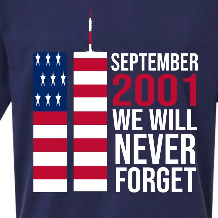 September 2001 We Will Never Forgot 20Th Anniversary 9-11 Sueded Cloud Jersey T-Shirt