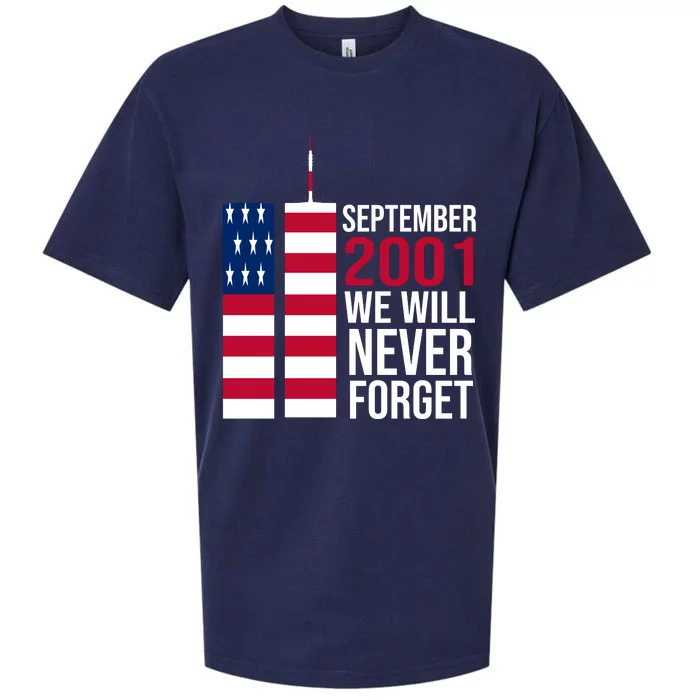 September 2001 We Will Never Forgot 20Th Anniversary 9-11 Sueded Cloud Jersey T-Shirt