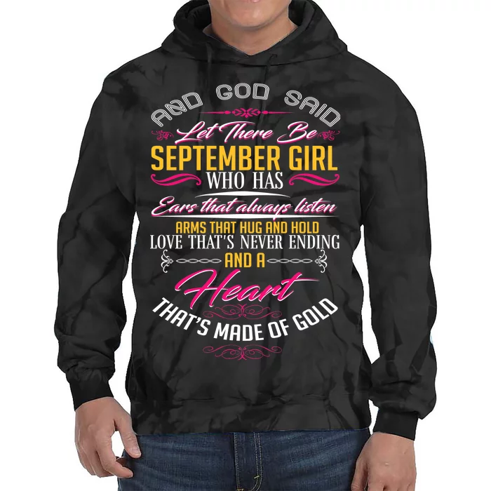 September Girl Always Listens Tie Dye Hoodie