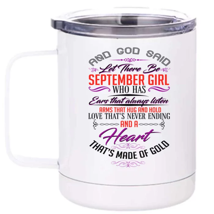 September Girl Always Listens Front & Back 12oz Stainless Steel Tumbler Cup