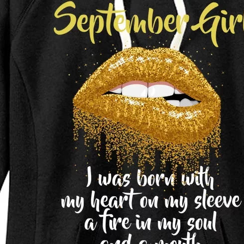 September Girl Born With Fire In My Soul Women's Fleece Hoodie