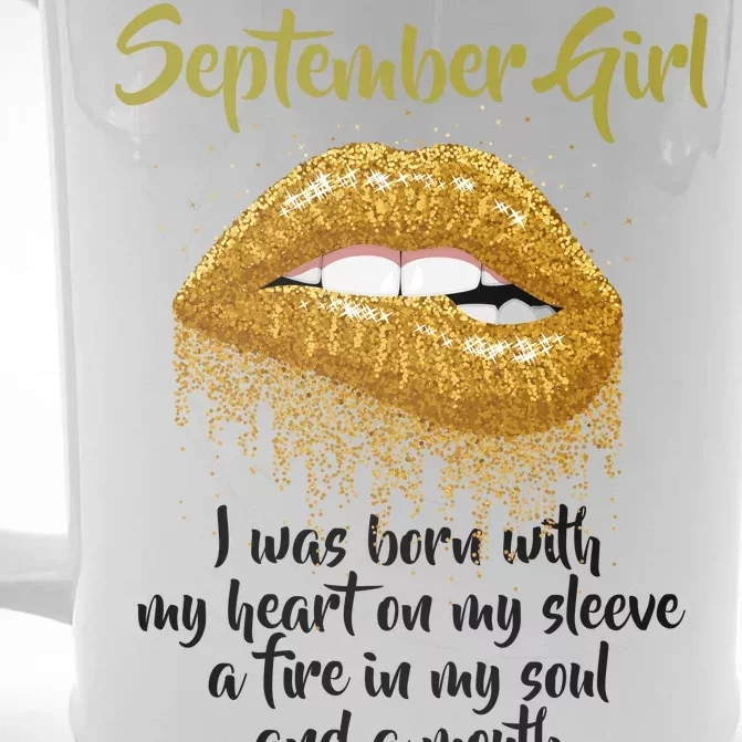 September Girl Born With Fire In My Soul Front & Back Beer Stein