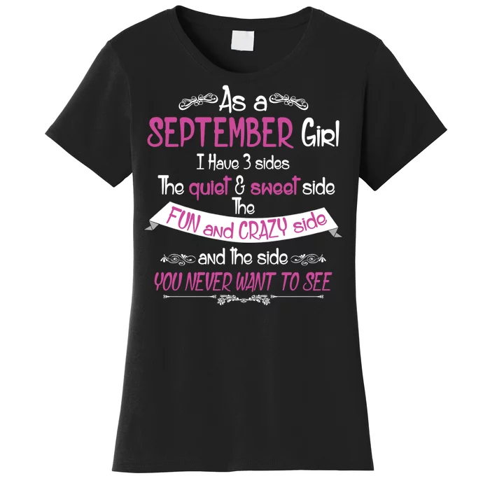 September Girl Sweet But Crazy Funny Birthday Women's T-Shirt