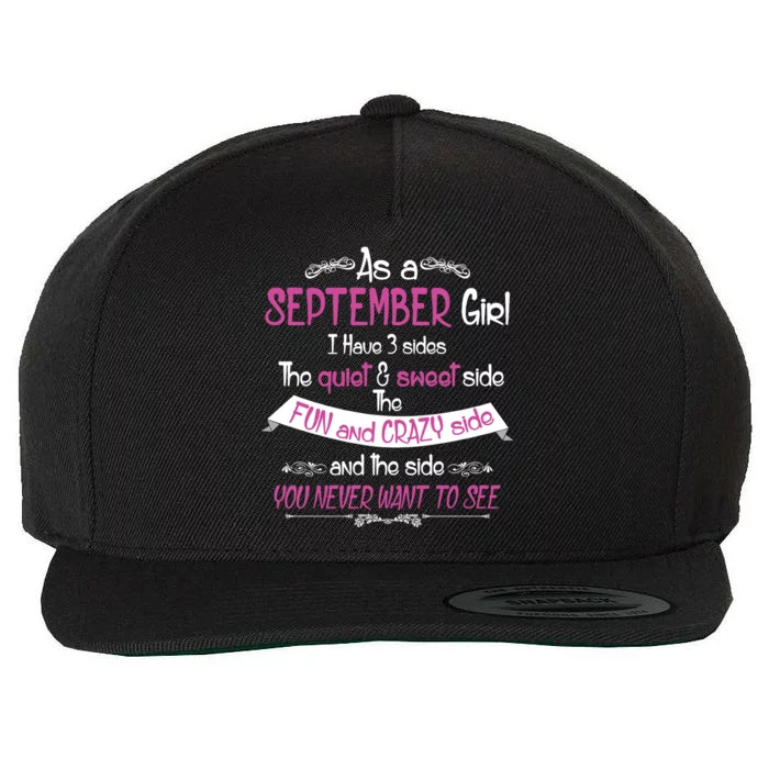 September Girl Sweet But Crazy Funny Birthday Wool Snapback Cap