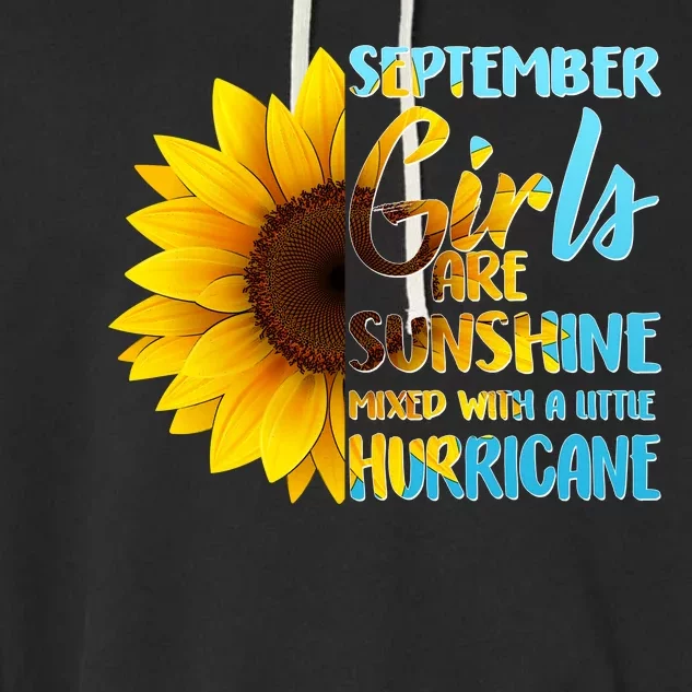 September Girls Are Sunshine Mixed With A Little Hurricane Garment-Dyed Fleece Hoodie