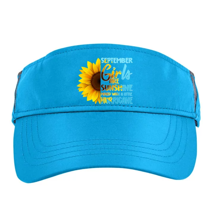 September Girls Are Sunshine Mixed With A Little Hurricane Adult Drive Performance Visor