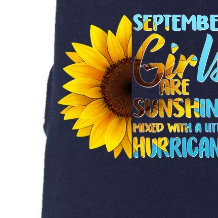 September Girls Are Sunshine Mixed With A Little Hurricane Doggie 3-End Fleece Hoodie