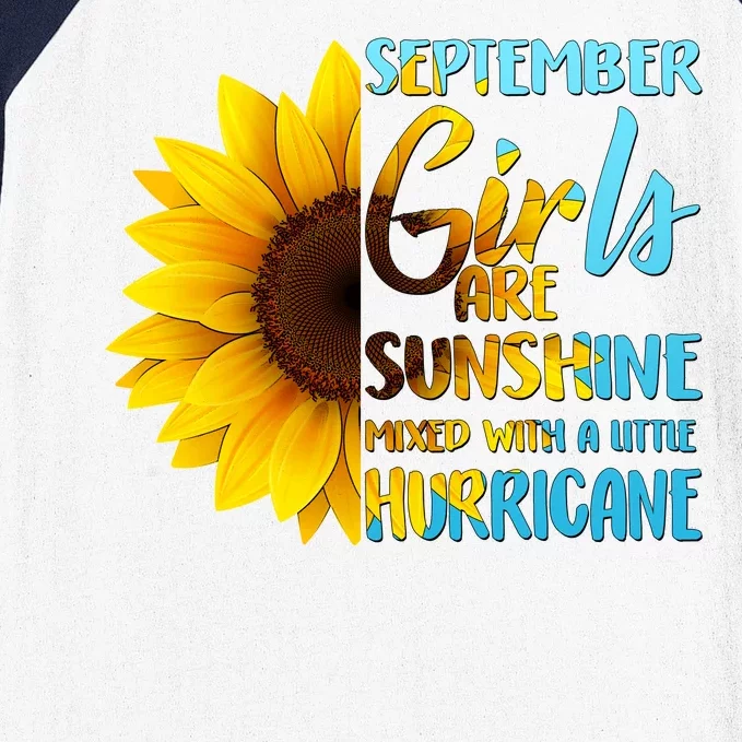 September Girls Are Sunshine Mixed With A Little Hurricane Baseball Sleeve Shirt