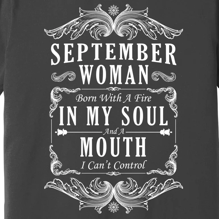 September Woman Funny Birthday Premium T-Shirt