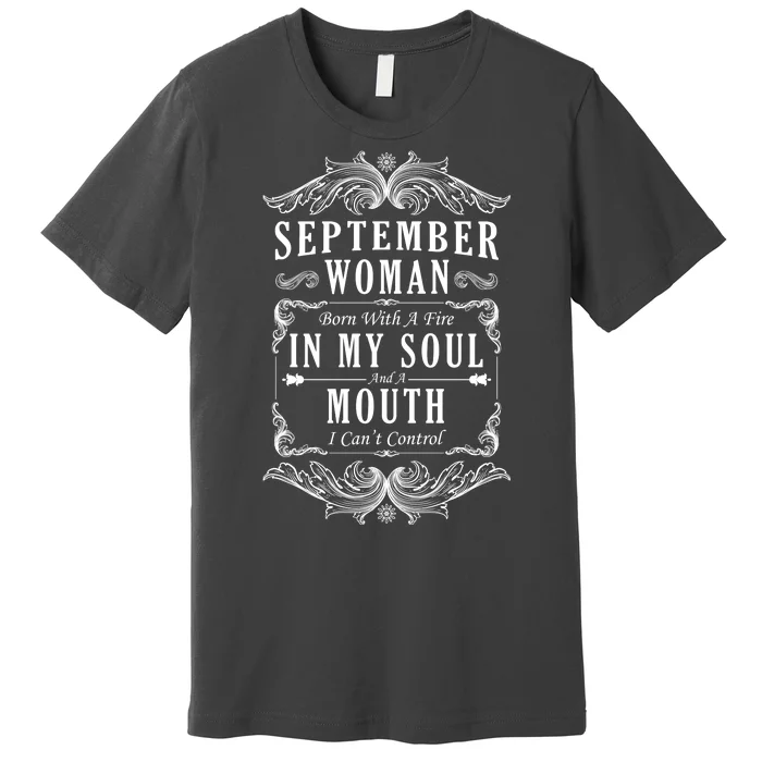 September Woman Funny Birthday Premium T-Shirt