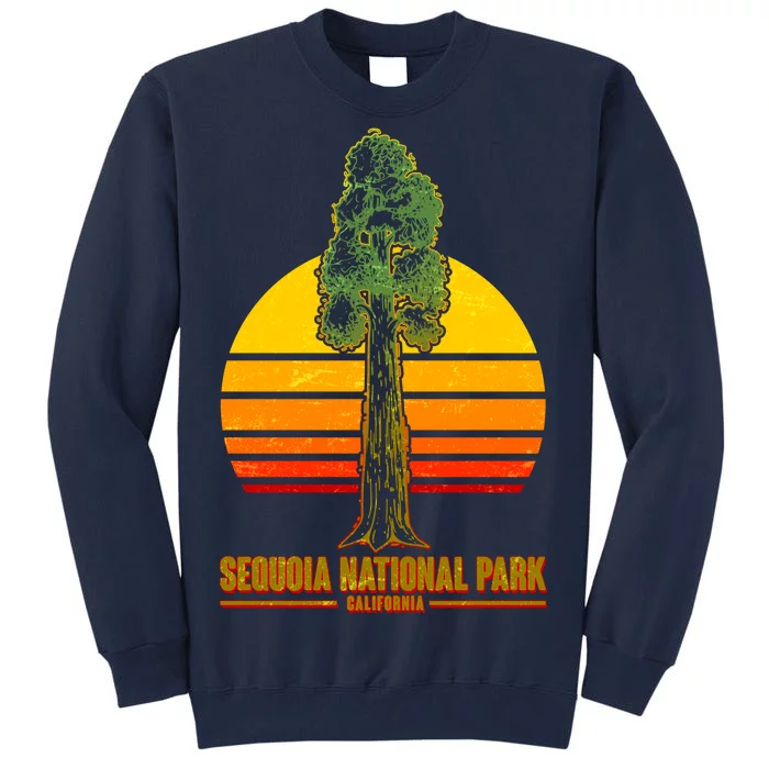 Sequoia National Park California Tall Sweatshirt