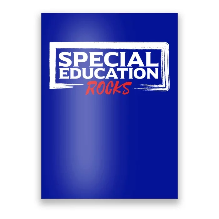 Special Education Rocks Special Education Teacher Gift Poster