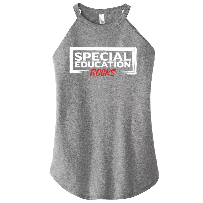 Special Education Rocks Special Education Teacher Gift Women’s Perfect Tri Rocker Tank