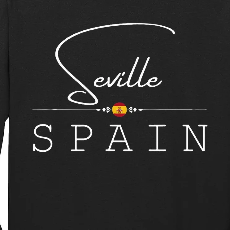 Sevilla Espana Souvenir Spain Seville Flamenco Seville Tall Long Sleeve T-Shirt