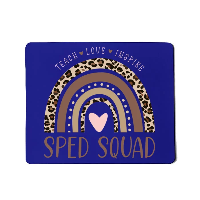 Special Education Sped Sped Squad Leopard Rainbow Modern Meaningful Gift Mousepad