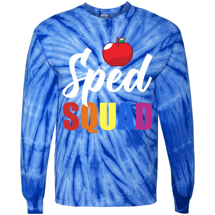 Sped Ed Sped Squad Special Education Teacher Gift Tie-Dye Long Sleeve Shirt