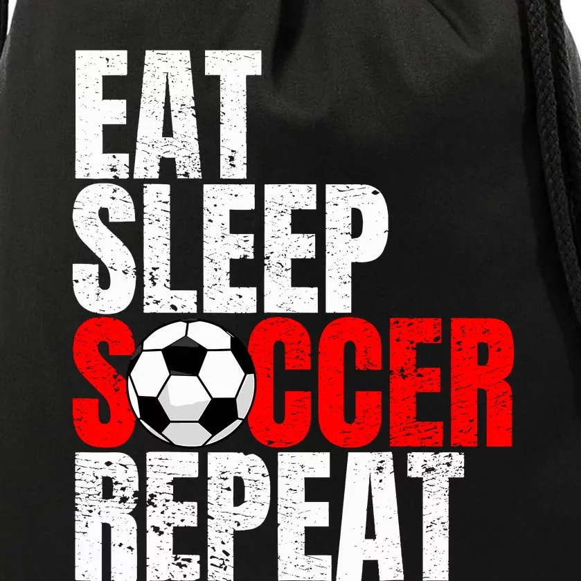 Soccer Eat Sleep Soccer Repeat Drawstring Bag