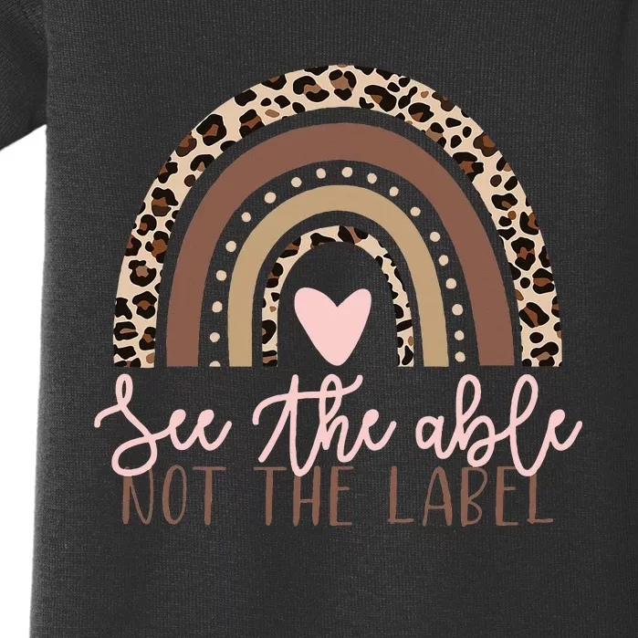 Special Education See The Able Not Label Leopard Rainbow Baby Bodysuit