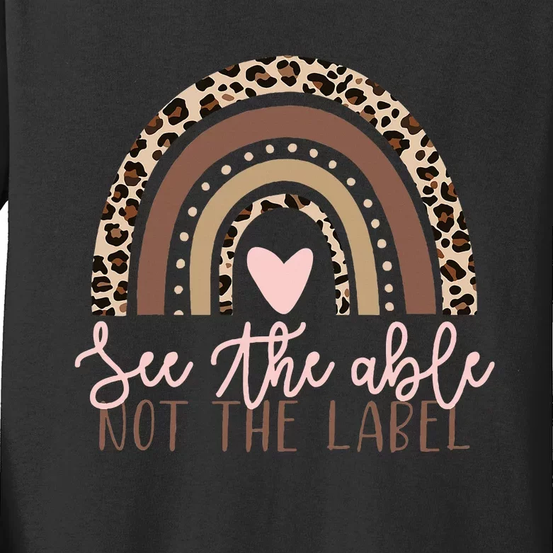 Special Education See The Able Not Label Leopard Rainbow Kids Long Sleeve Shirt