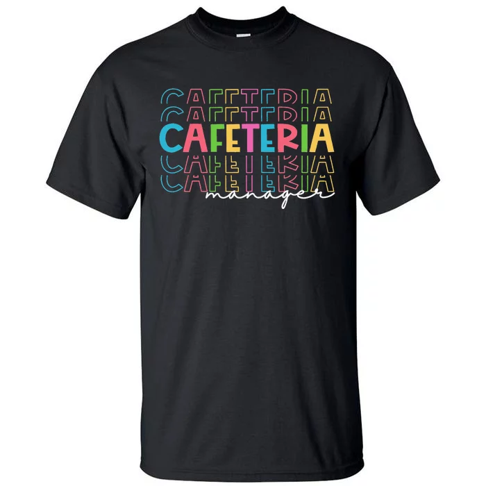 Special Educatuon SPED School Support Team Cafeteria Manager Tall T-Shirt