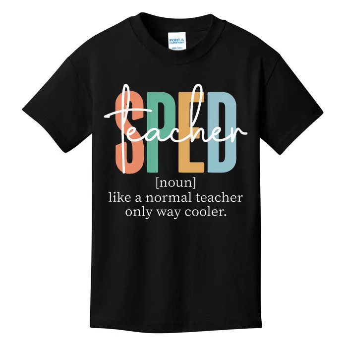 Special Education Sped Teacher Definition Kids T-Shirt