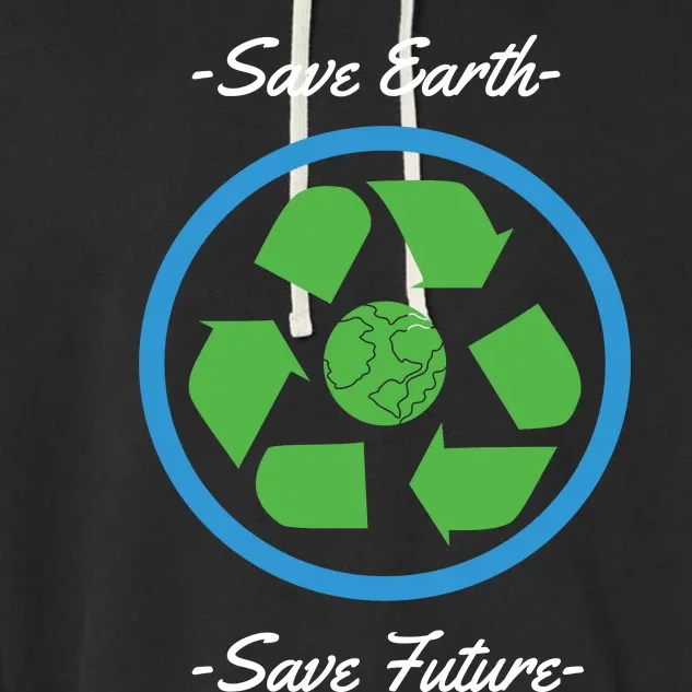 Save Earth Save Future Garment-Dyed Fleece Hoodie