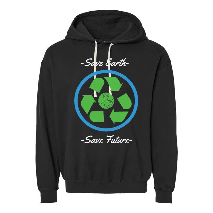 Save Earth Save Future Garment-Dyed Fleece Hoodie