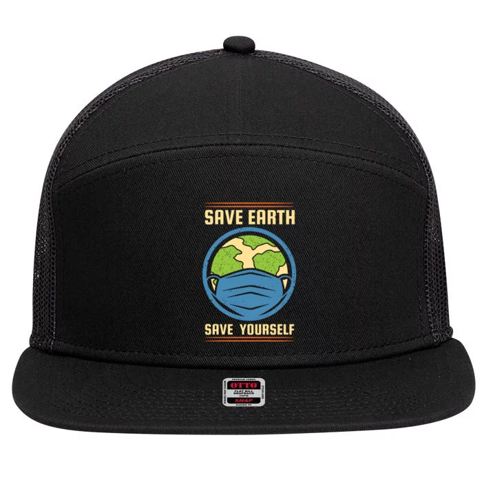 Save Earth Save Yourself 7 Panel Mesh Trucker Snapback Hat