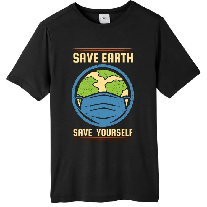 Save Earth Save Yourself ChromaSoft Performance T-Shirt