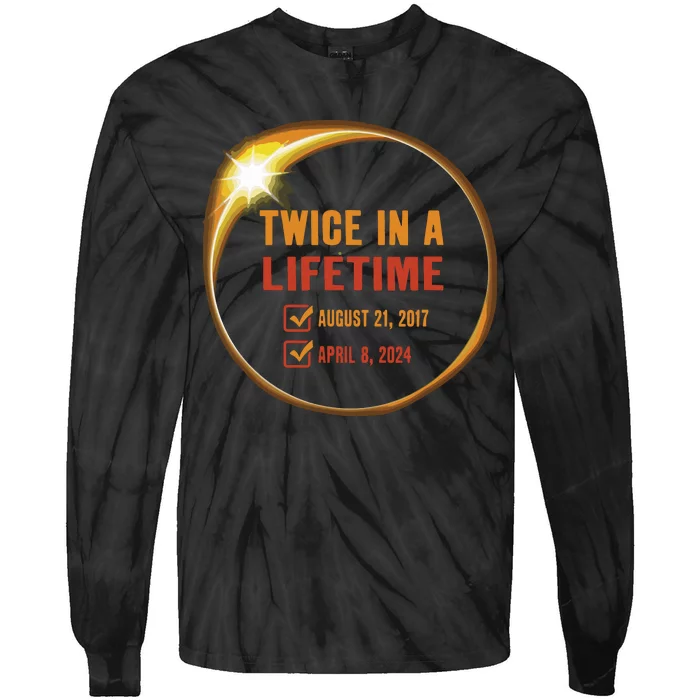 Solar Eclipse Shirts Twice In Lifetime 2024 Solar Eclipse Tie-Dye Long Sleeve Shirt