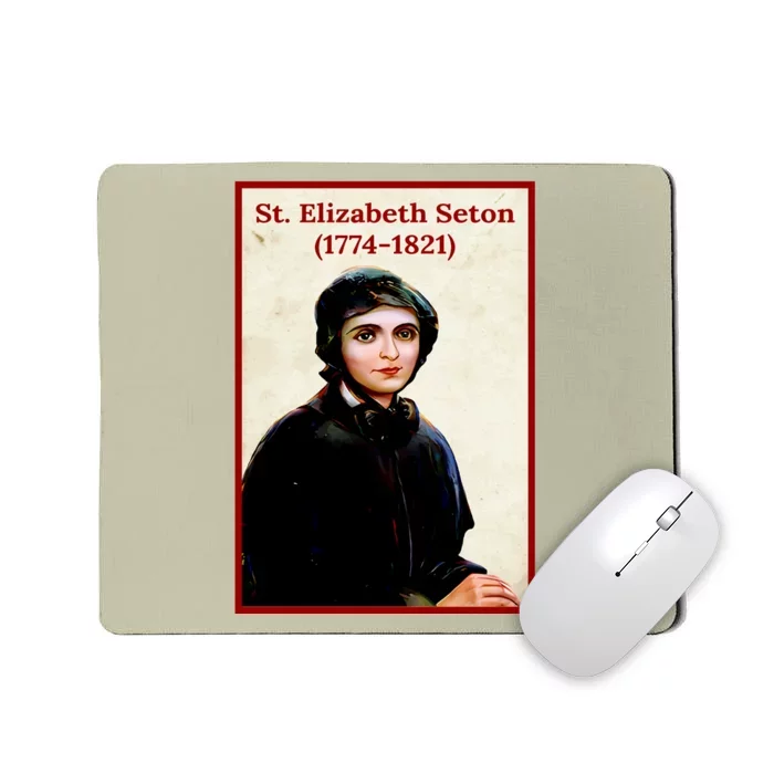 St. Elizabeth Seton Mousepad