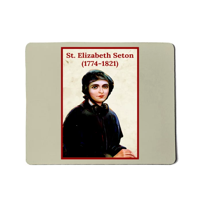 St. Elizabeth Seton Mousepad