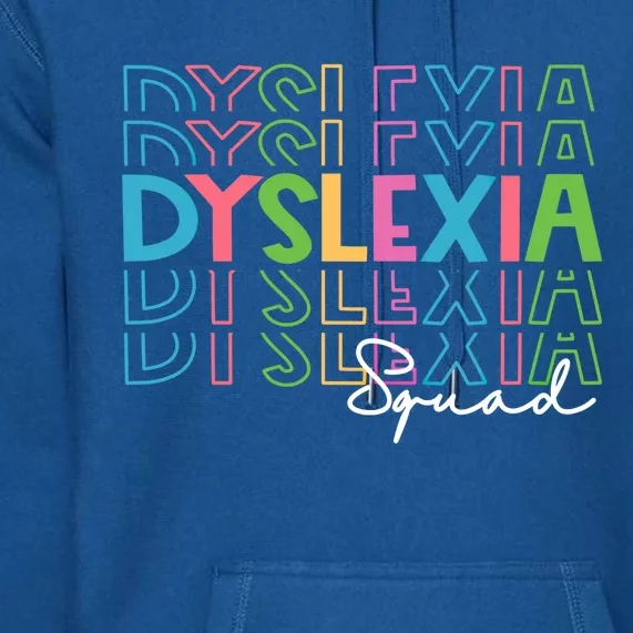 Special Educatuon Sped School Support Team Dyslexia Squad Meaningful Gift Premium Hoodie