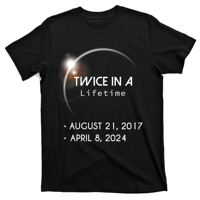 Solar Eclipse Twice In Lifetime 2024 T-Shirt