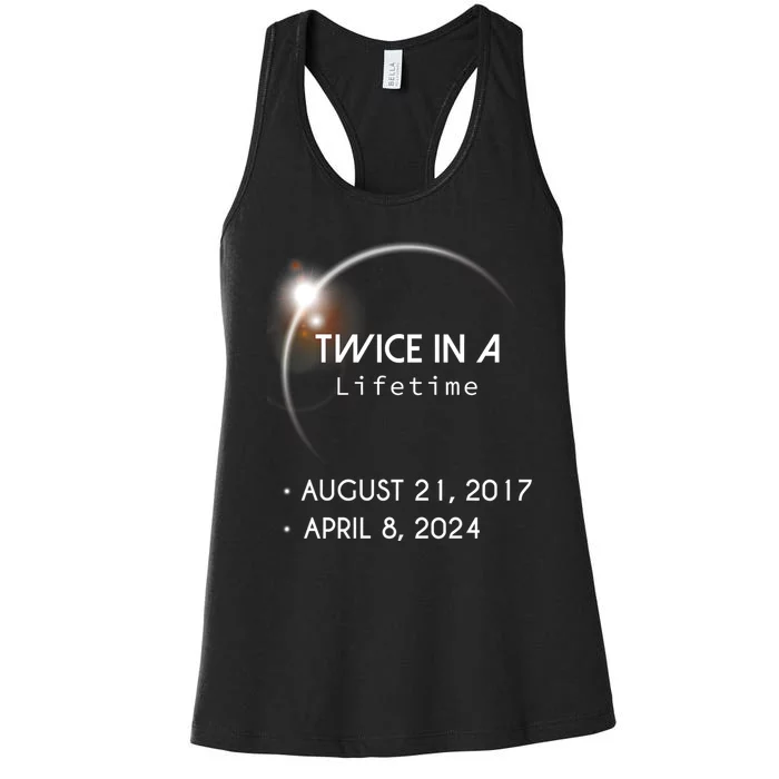 Solar Eclipse Twice In Lifetime 2024 Women's Racerback Tank