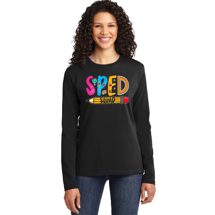 Special Education Teacher Sped Squad SPED Teacher Ladies Long Sleeve Shirt