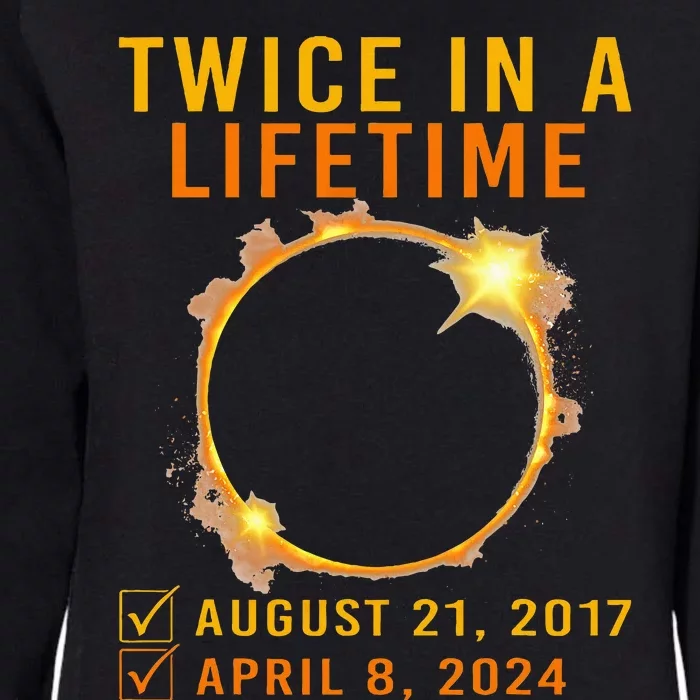 Solar Eclipse Twice In Lifetime 2024 Solar Eclipse Womens California Wash Sweatshirt