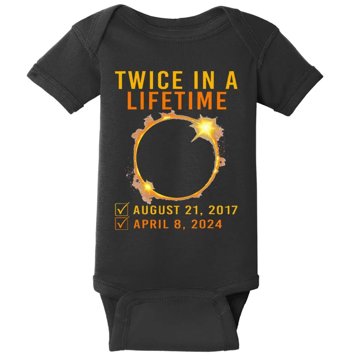 Solar Eclipse Twice In Lifetime 2024 Solar Eclipse Baby Bodysuit