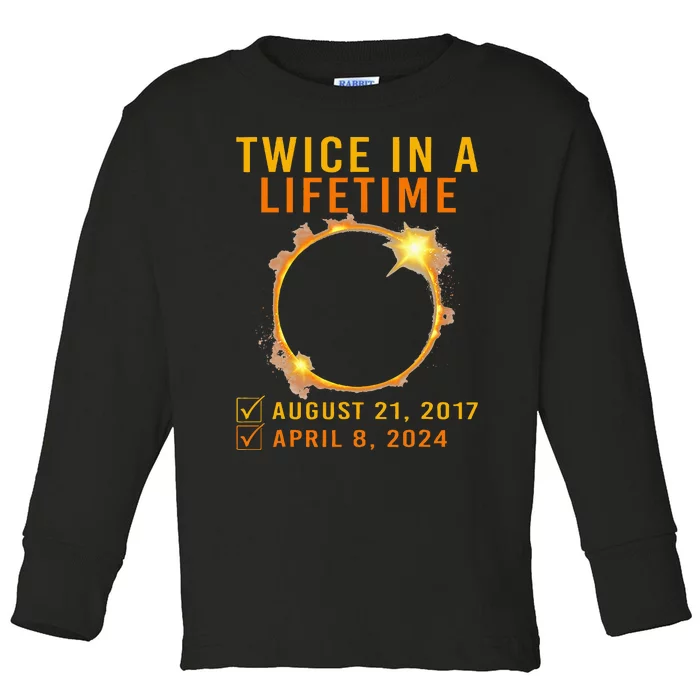 Solar Eclipse Twice In Lifetime 2024 Solar Eclipse Toddler Long Sleeve Shirt