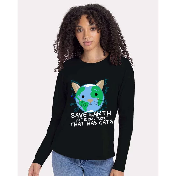 Save Earth The Only Planet With Cats Womens Cotton Relaxed Long Sleeve T-Shirt