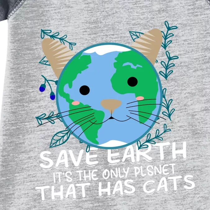 Save Earth The Only Planet With Cats Infant Baby Jersey Bodysuit