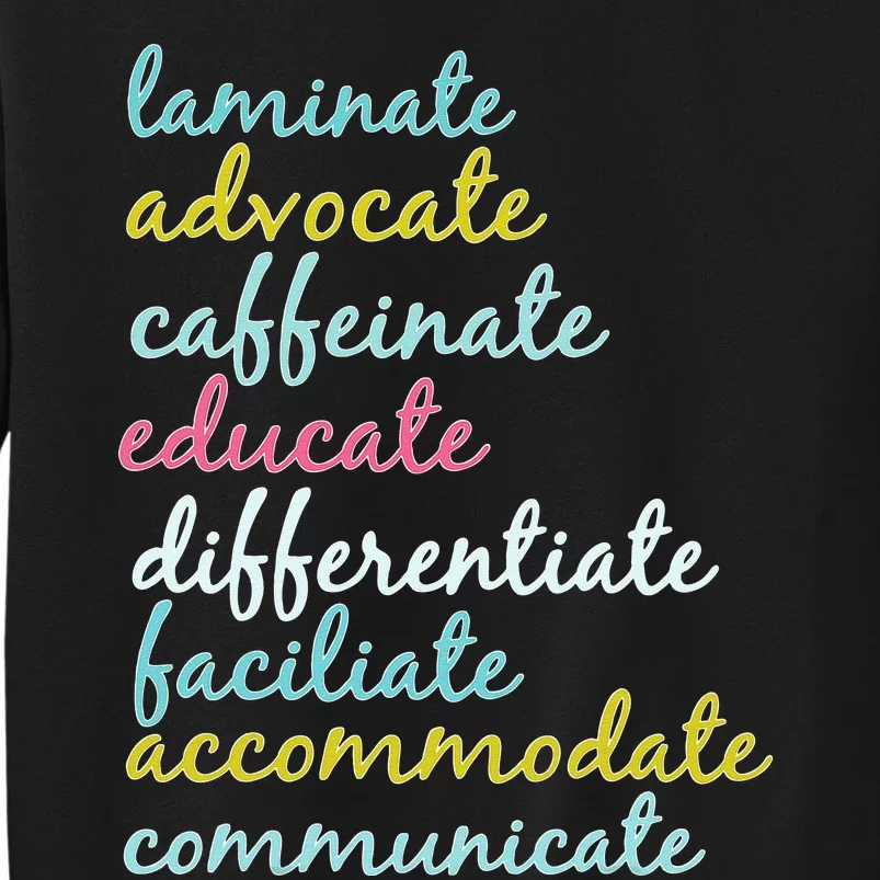 Special Education Teacher Laminate Advocate Caffeinate Sweatshirt