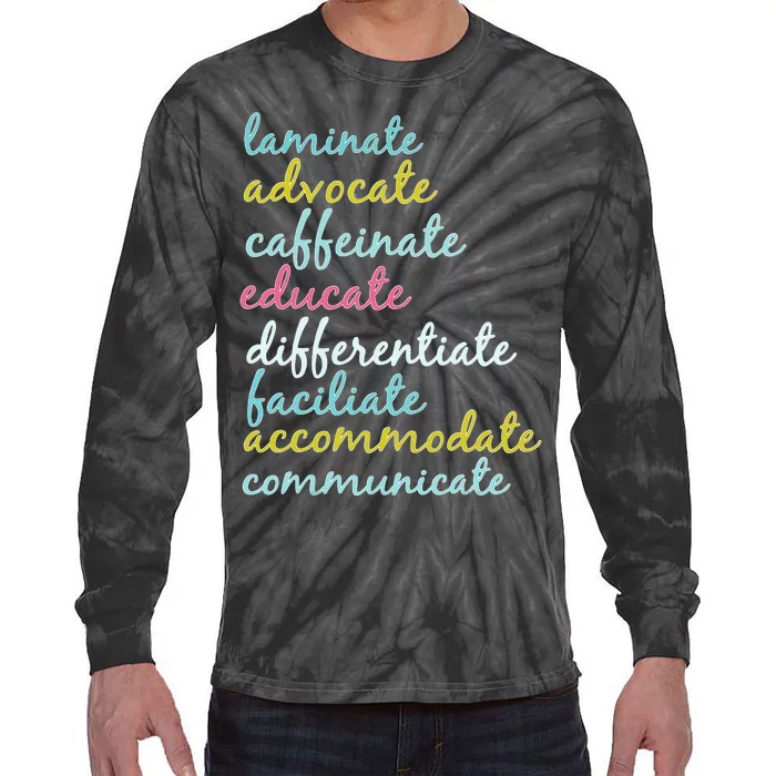 Special Education Teacher Laminate Advocate Caffeinate Tie-Dye Long Sleeve Shirt