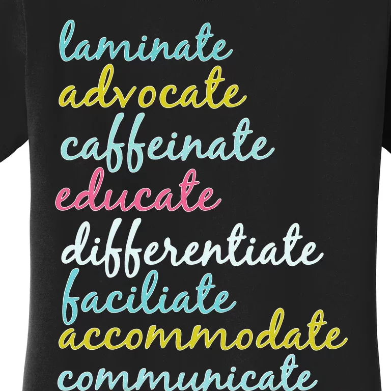 Special Education Teacher Laminate Advocate Caffeinate Women's T-Shirt