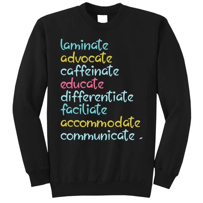 Special Education Teacher Laminate Advocate Caffeinate Sped Tall Sweatshirt